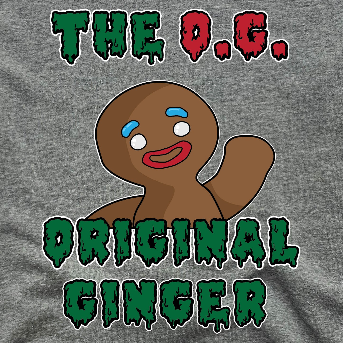 O.G. | 3/4 SLEEVE | GINGERBREAD MAN