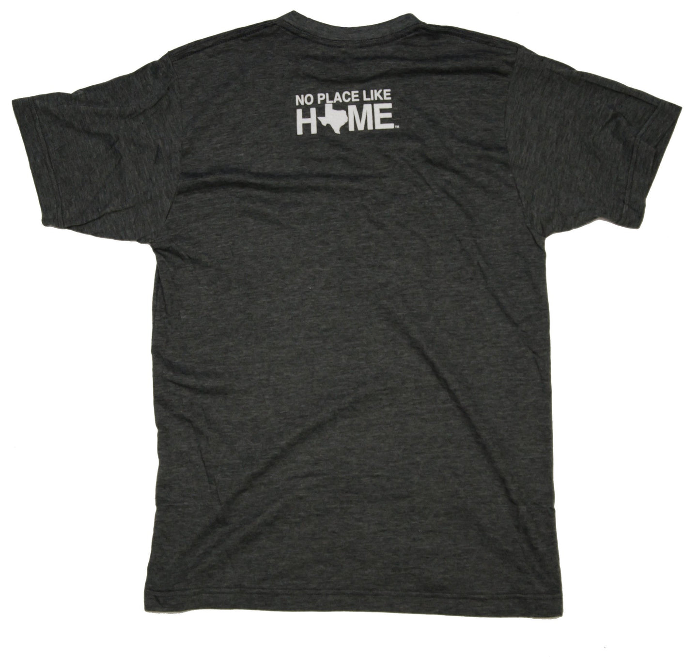 Back of unisex tee with "No Place Like Home" at the top in white