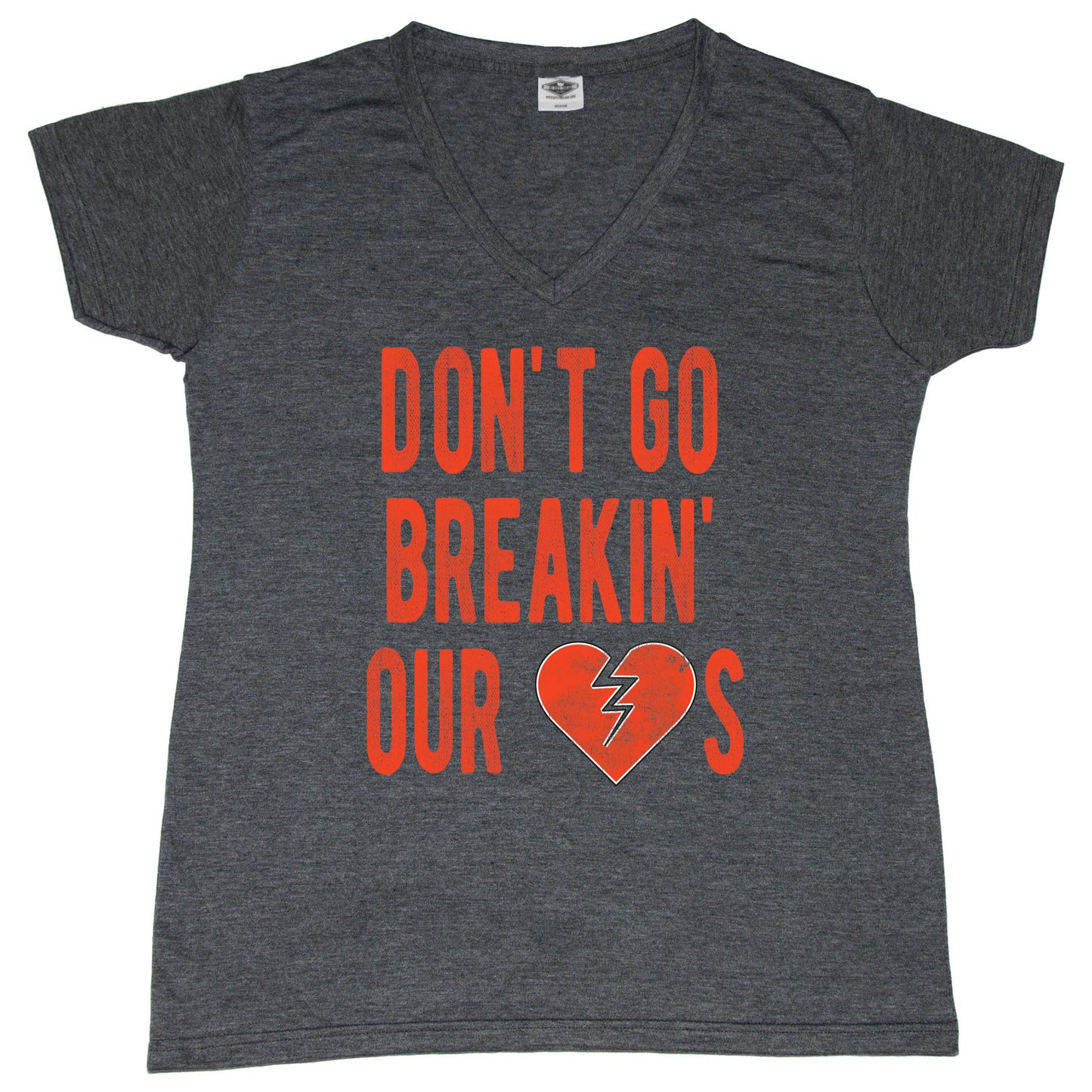Don't Go Breaking Our Hearts - Cleveland - Ladies' Tee - My State Threads
