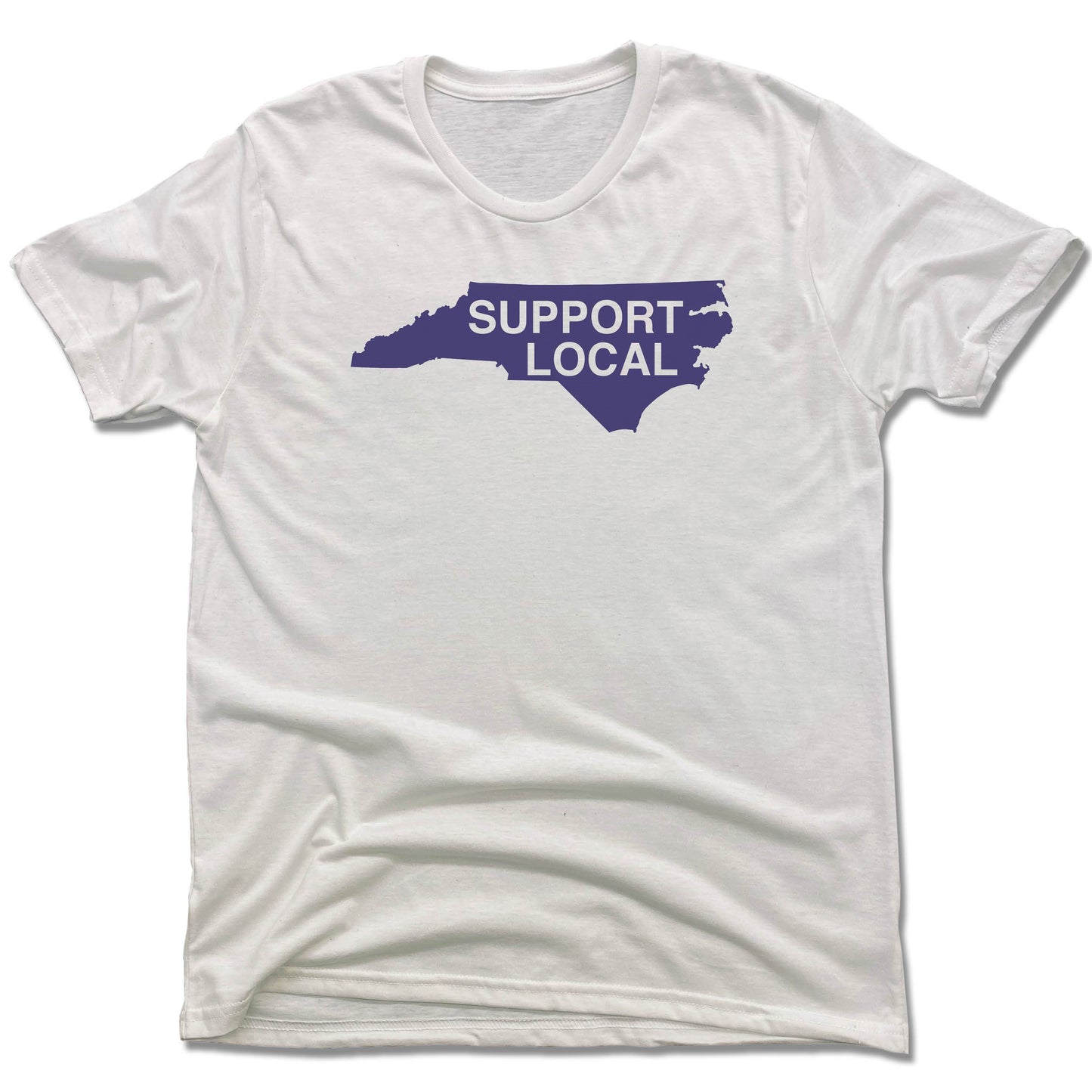 NORTH CAROLINA | UNISEX WHITE Recycled Tri-Blend | SUPPORT LOCAL - My State Threads
