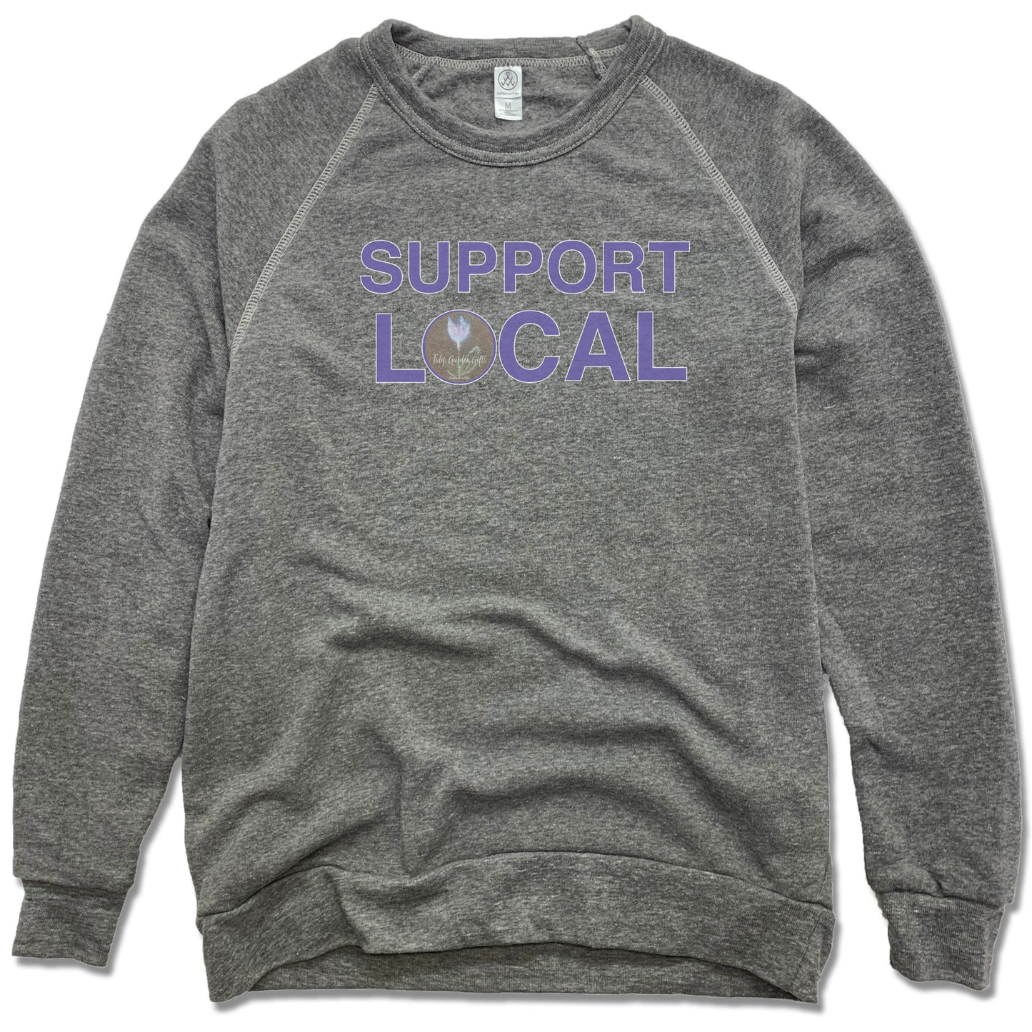 TULIP GARDEN GIFTS | SUPPORT LOCAL | FLEECE SWEATSHIRT