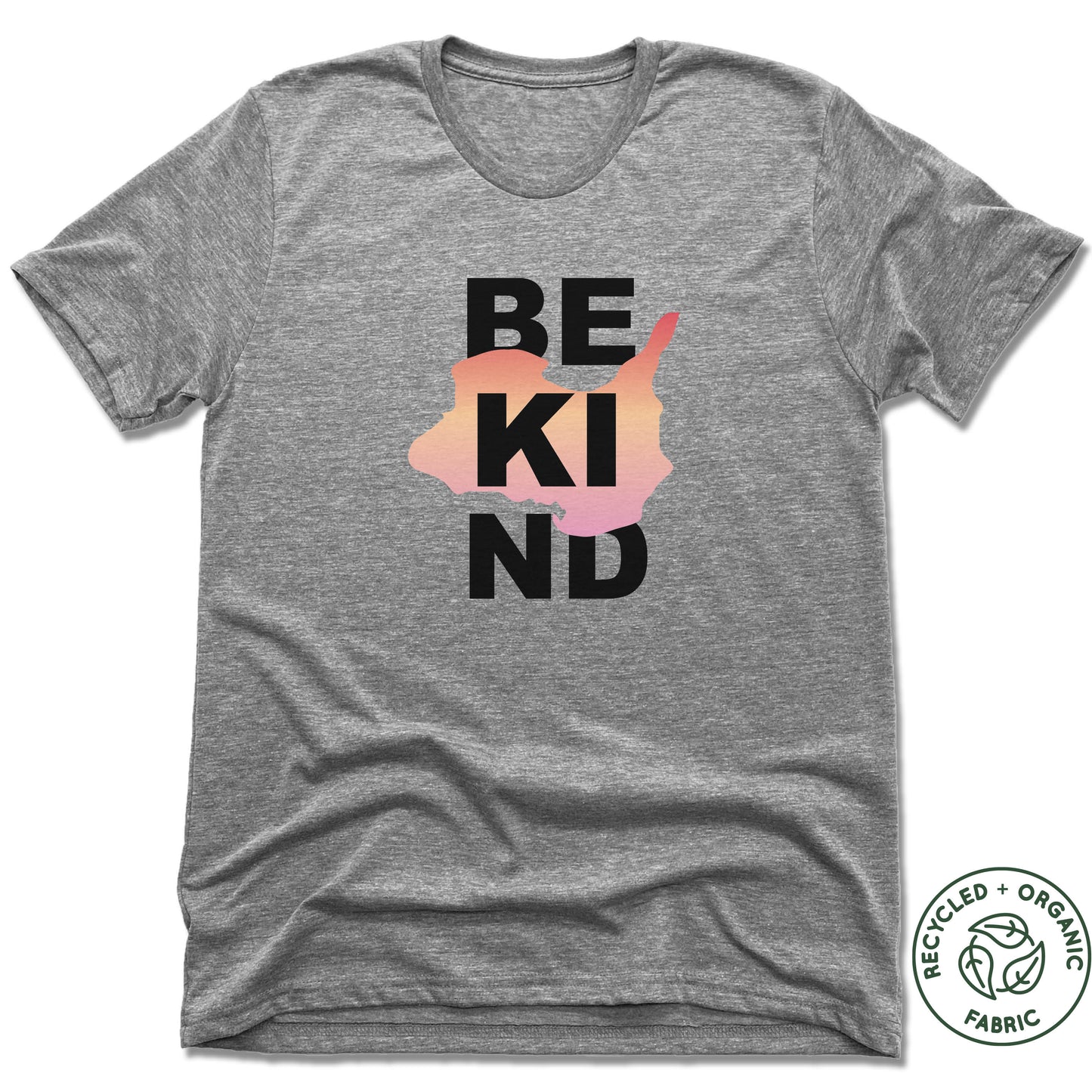 KELLEYS ISLAND | UNISEX GRAY Recycled Tri-Blend | BE KIND
