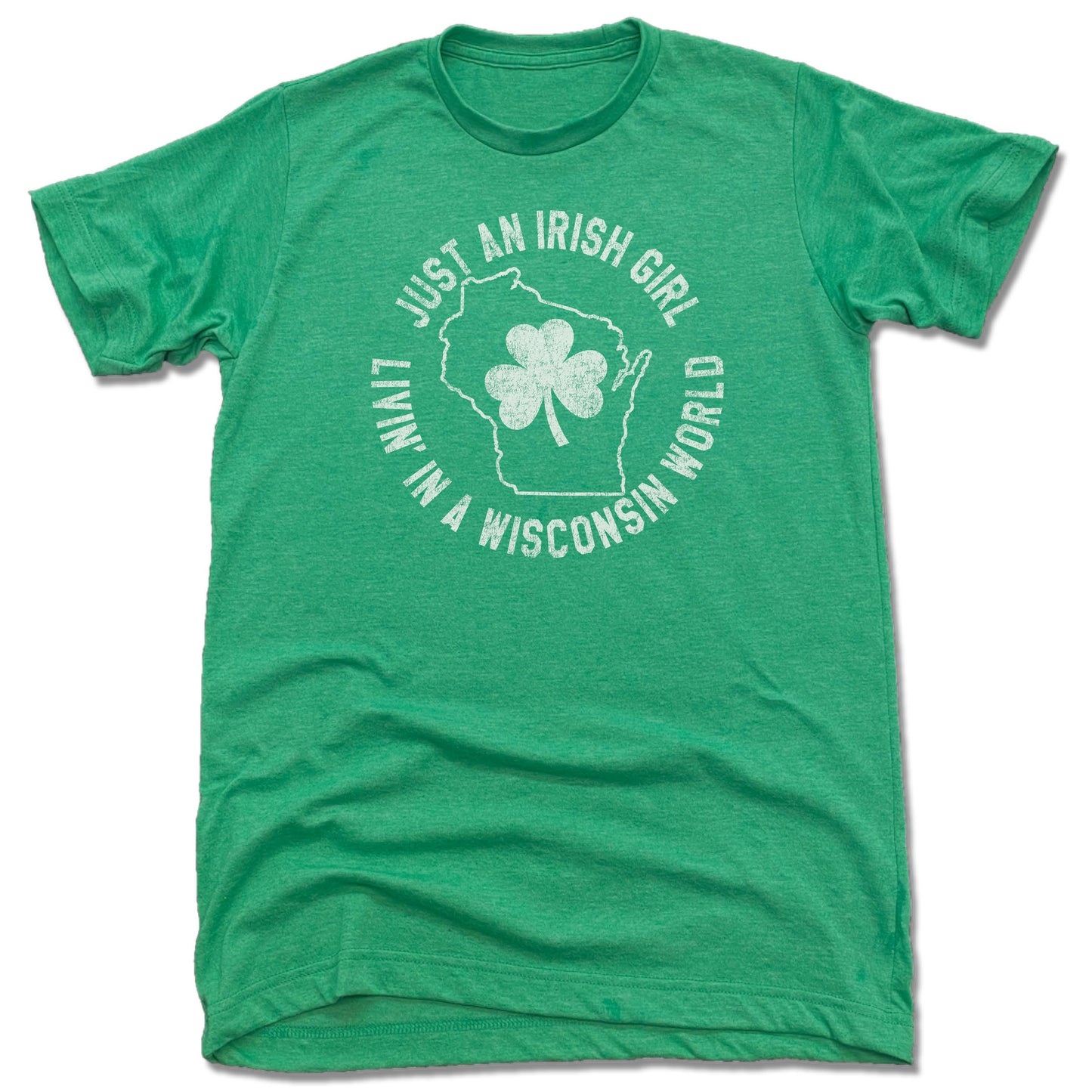 WISCONSIN | UNISEX TEE | JUST AN IRISH GIRL - My State Threads