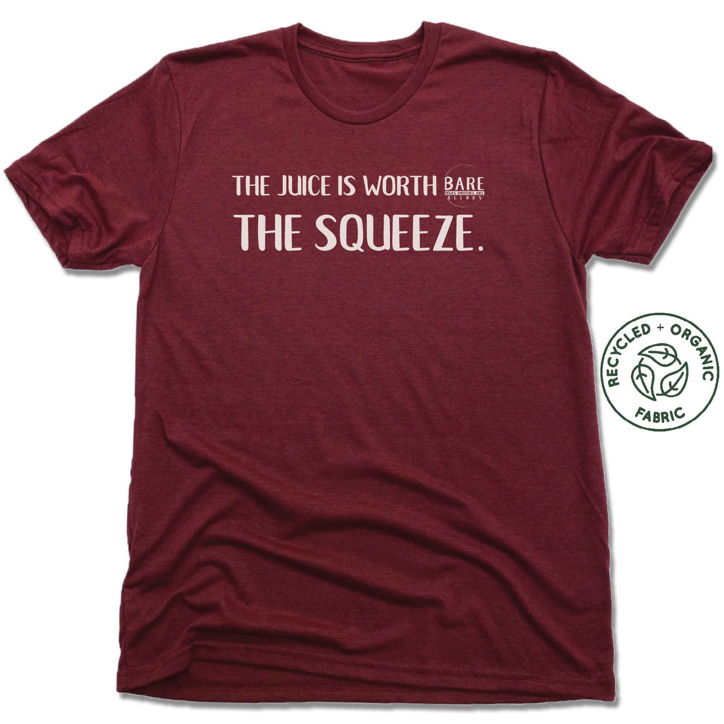 BARE BLENDS | UNISEX VINO RED Recycled Tri-Blend | THE SQUEEZE WHITE LOGO