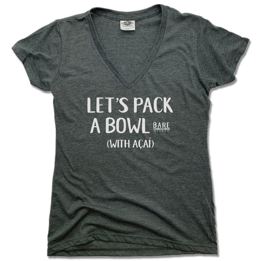 BARE BLENDS | LADIES V-NECK | LET'S PACK A BOWL