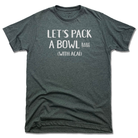 BARE BLENDS | UNISEX TEE | LET'S PACK A BOWL