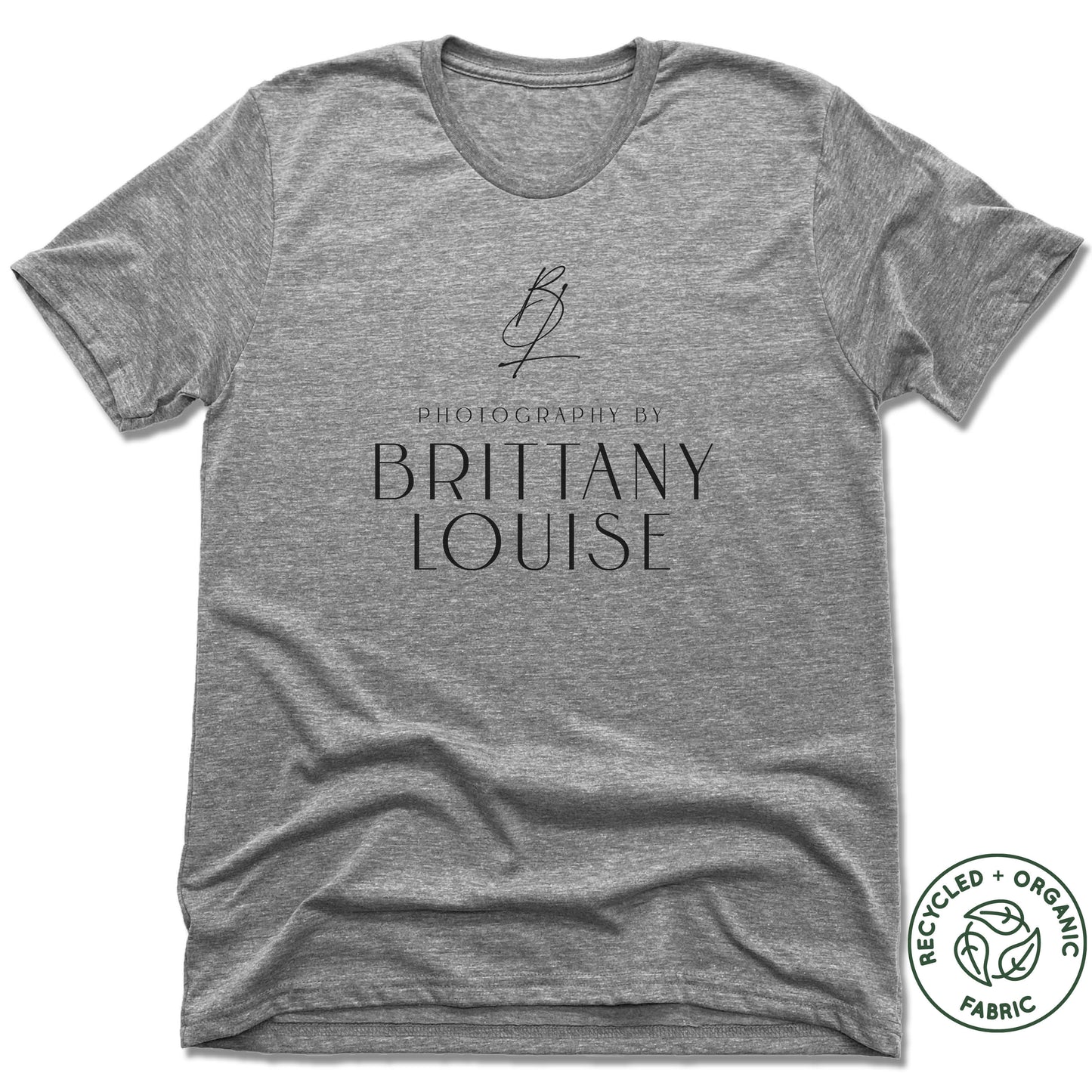 BRITTANY LOUISE | UNISEX GRAY Recycled Tri-Blend | LOGO