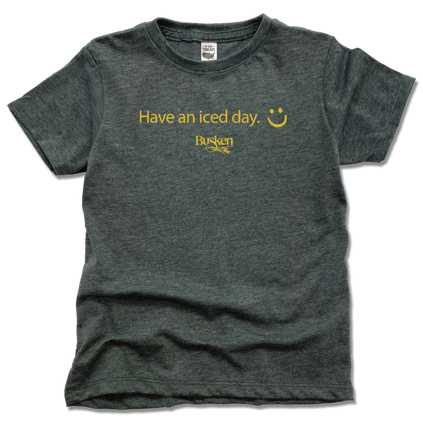 BUSKEN BAKERY | KIDS TEE | HAVE AN ICED DAY