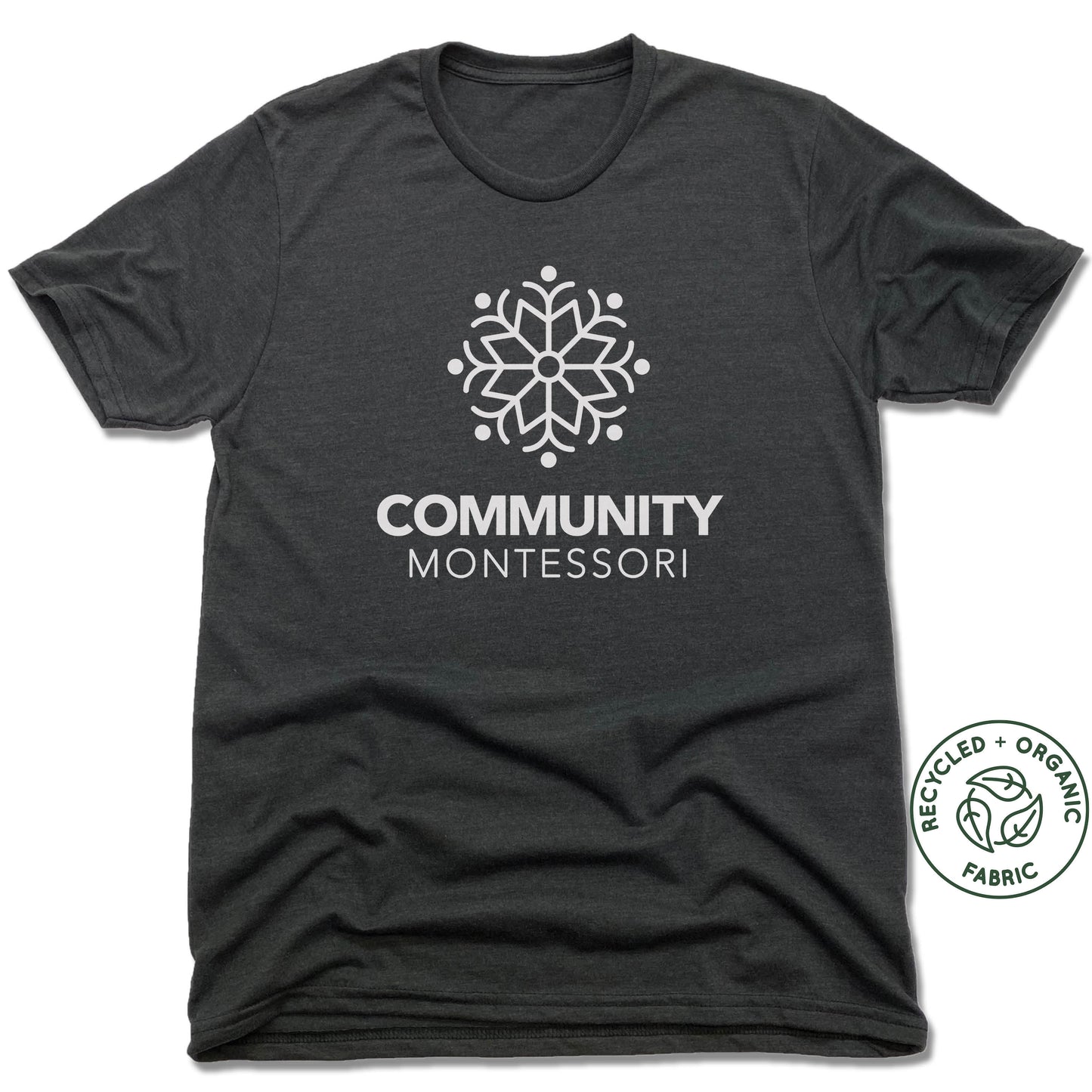 COMMUNITY MONTESSORI | UNISEX BLACK Recycled Tri-Blend | WHITE LOGO