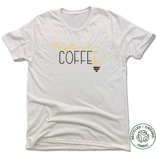 ENLIGHTENMENT COFFEE | UNISEX WHITE Recycled Tri-Blend | BLACK LOGO