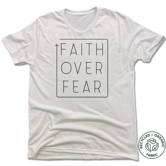 NHCC | UNISEX WHITE Recycled Tri-Blend | FAITH OVER FEAR