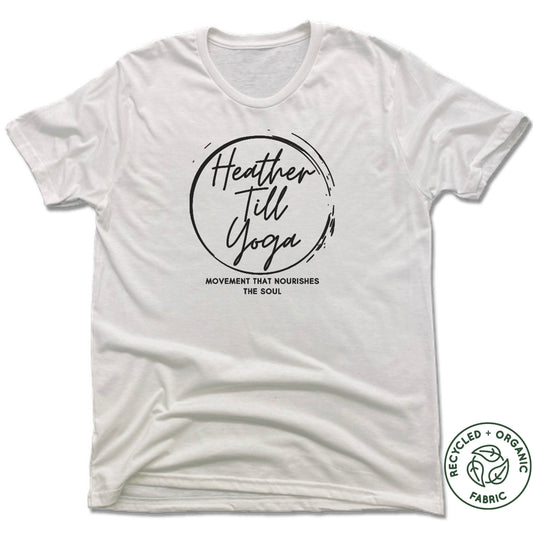 Heather Till Yoga | UNISEX WHITE Recycled Tri-Blend