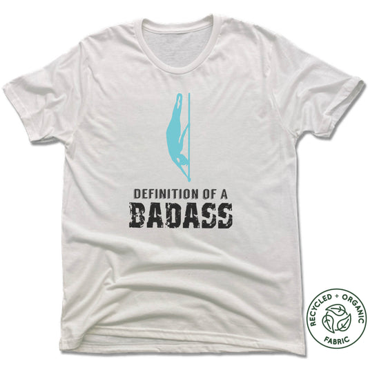 INFINITY AERIAL | UNISEX WHITE Recycled Tri-Blend | DEFINITION OF A BADASS