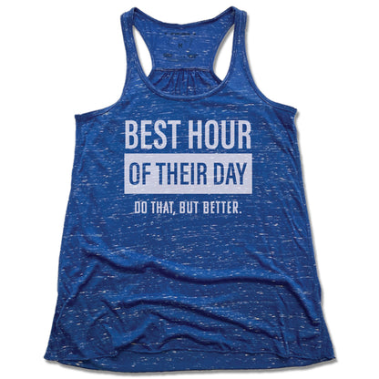 IN FITNESS | LADIES FLOWY TANK | BEST HOUR OF THEIR DAY