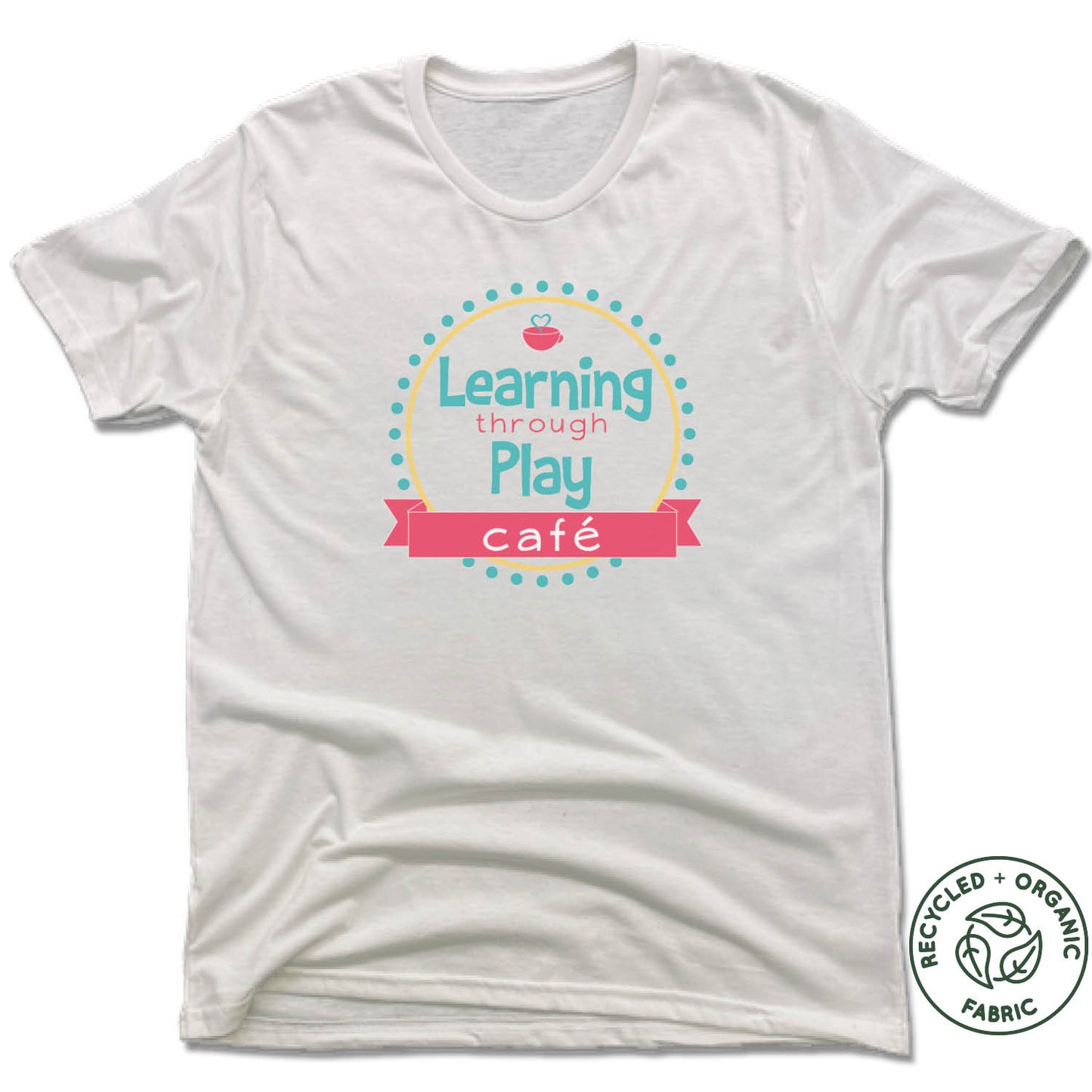 LEARNING THROUGH PLAY | UNISEX WHITE Recycled Tri-Blend | LOGO