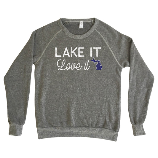 Michigan Lake it Love it - Fleece Sweatshirt