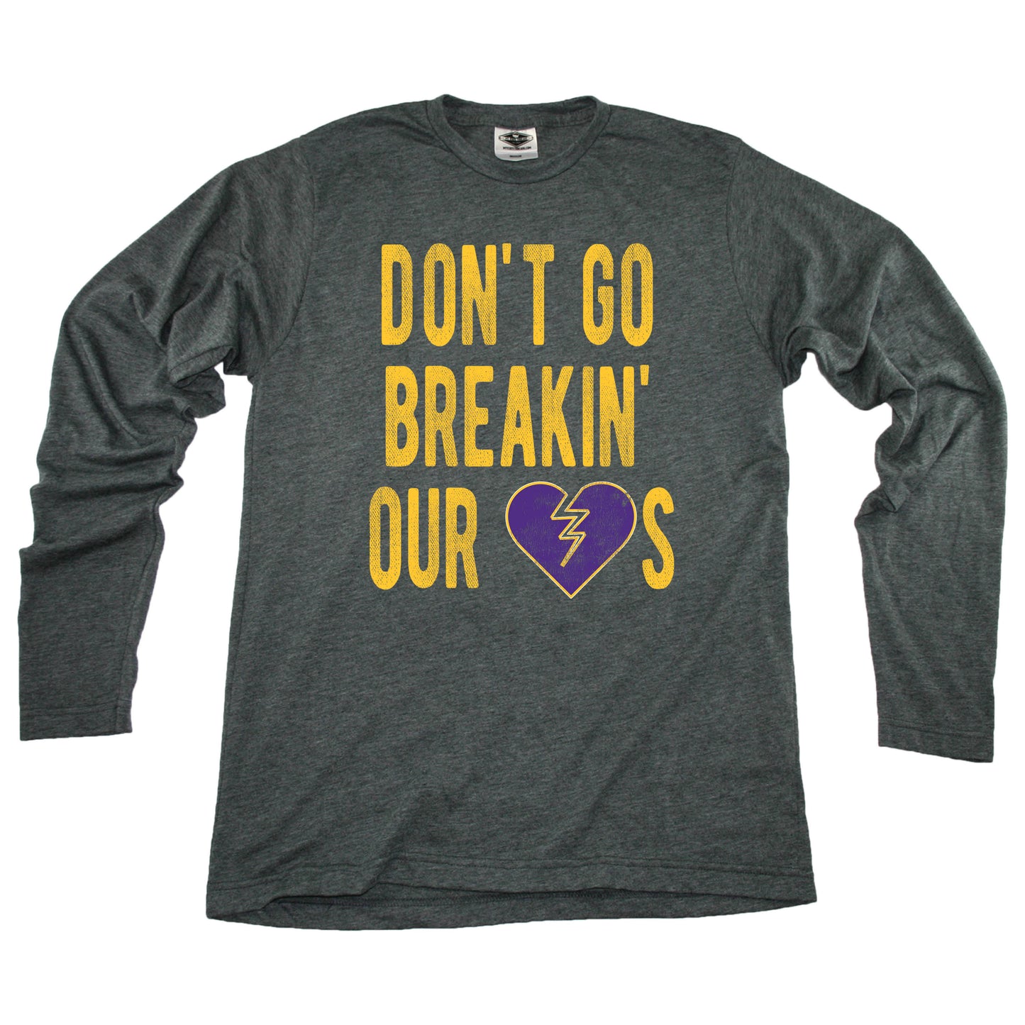 Don't Go Breaking Our Hearts - Minnesota - Unisex Longsleeve