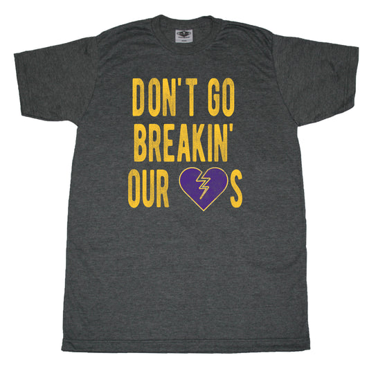 Don't Go Breaking Our Hearts - Minnesota - Unisex Tee