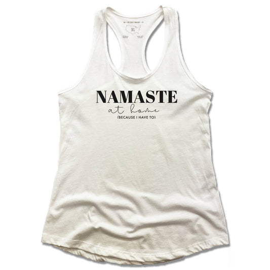 ROGUE AWAKENING | LADIES WHITE TANK | NAMASTE AT HOME