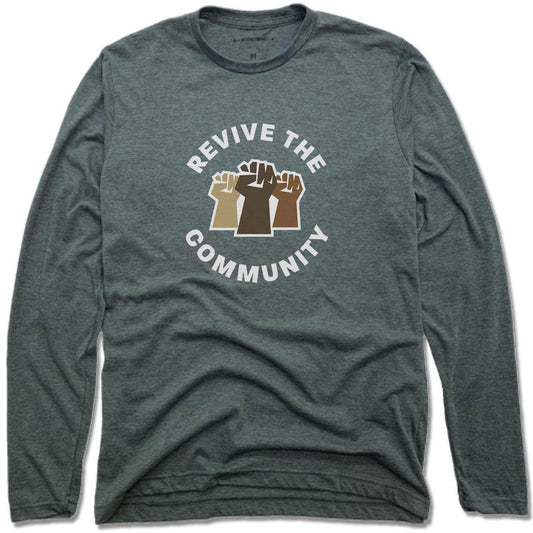 REVIVE THE COMMUNITY | UNISEX LONG SLEEVE TEE | WHITE LOGO