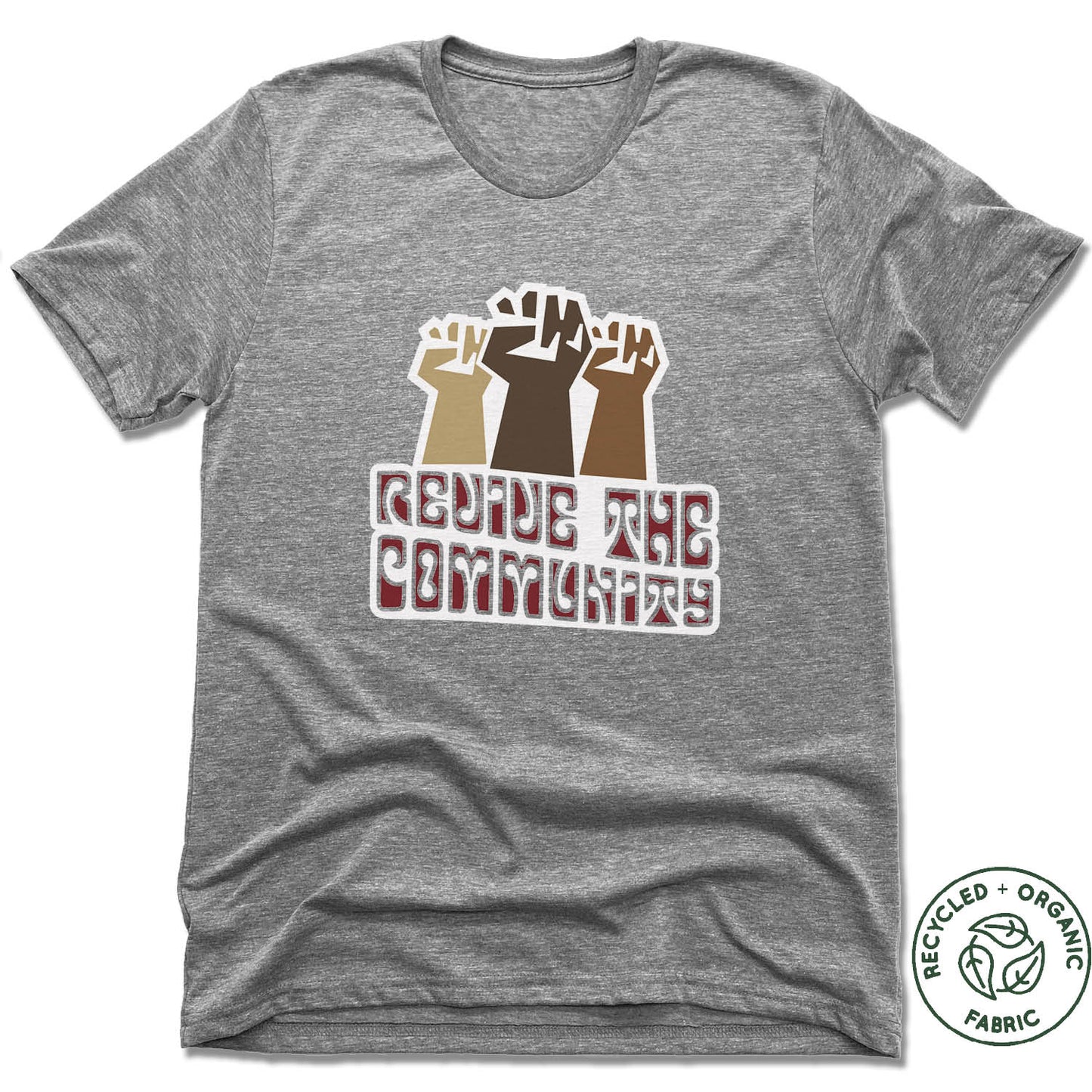 REVIVE THE COMMUNITY | UNISEX GRAY Recycled Tri-Blend | LOGO