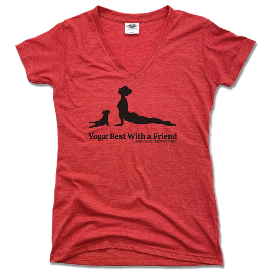 REACHING TREETOPS YOGA | LADIES RED V-NECK | BEST WITH A FRIEND