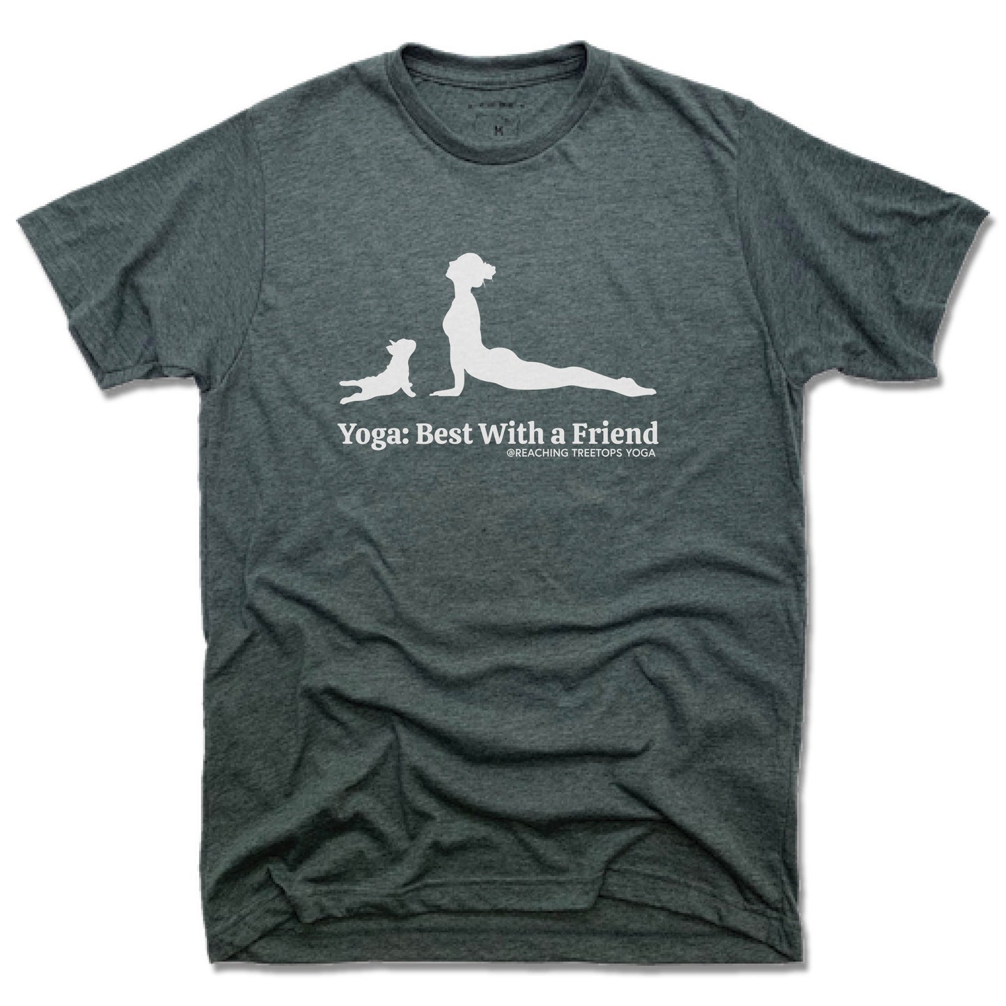 REACHING TREETOPS YOGA | UNISEX TEE | BEST WITH A FRIEND