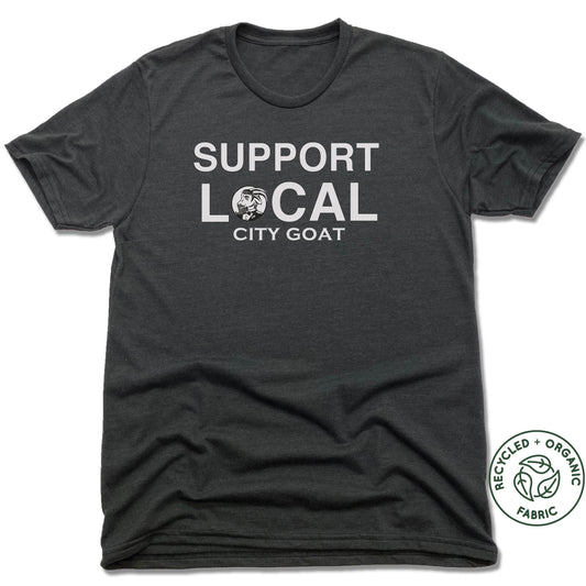 SUPPORT LOCAL | UNISEX BLACK Recycled Tri-Blend | CITY GOAT