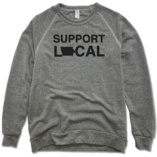 SUPPORT LOCAL IOWA | FLEECE SWEATSHIRT