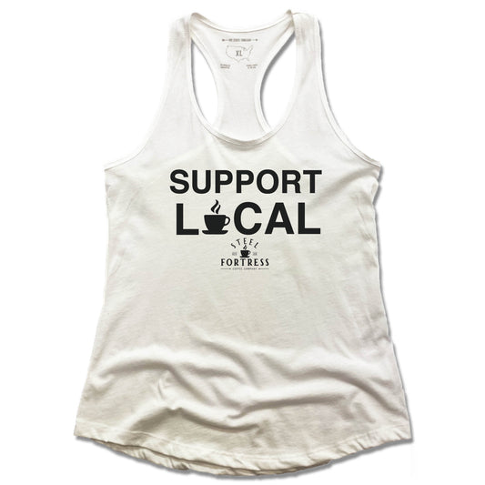 STEEL FORTRESS COFFEE | LADIES WHITE TANK | SUPPORT LOCAL