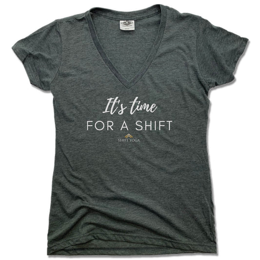 SHIFT YOGA | LADIES V-NECK | WHITE ITS TIME FOR A SHIFT