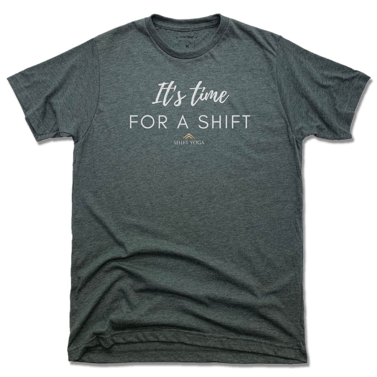 SHIFT YOGA | UNISEX TEE | WHITE ITS TIME FOR A SHIFT
