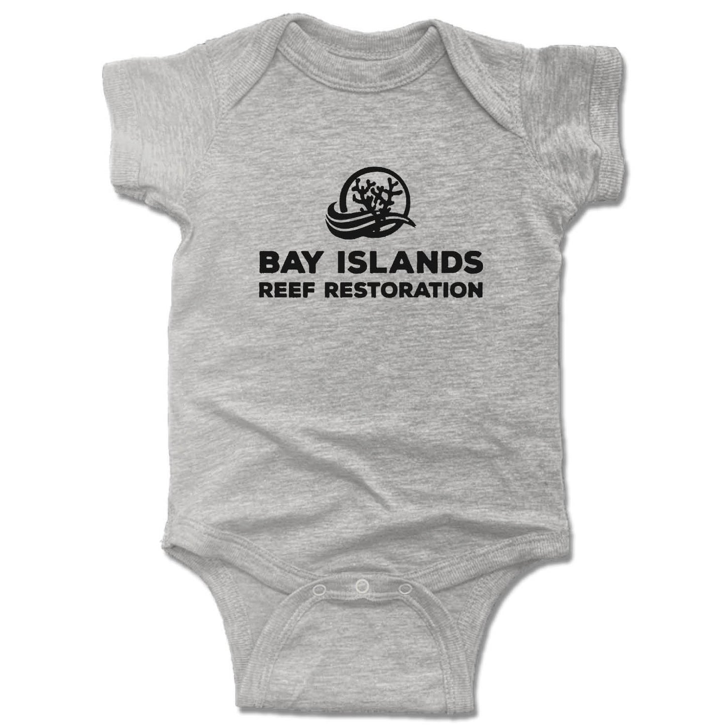 BAY ISLANDS REEF RESTORATION | GRAY ONESIE | BLACK LOGO