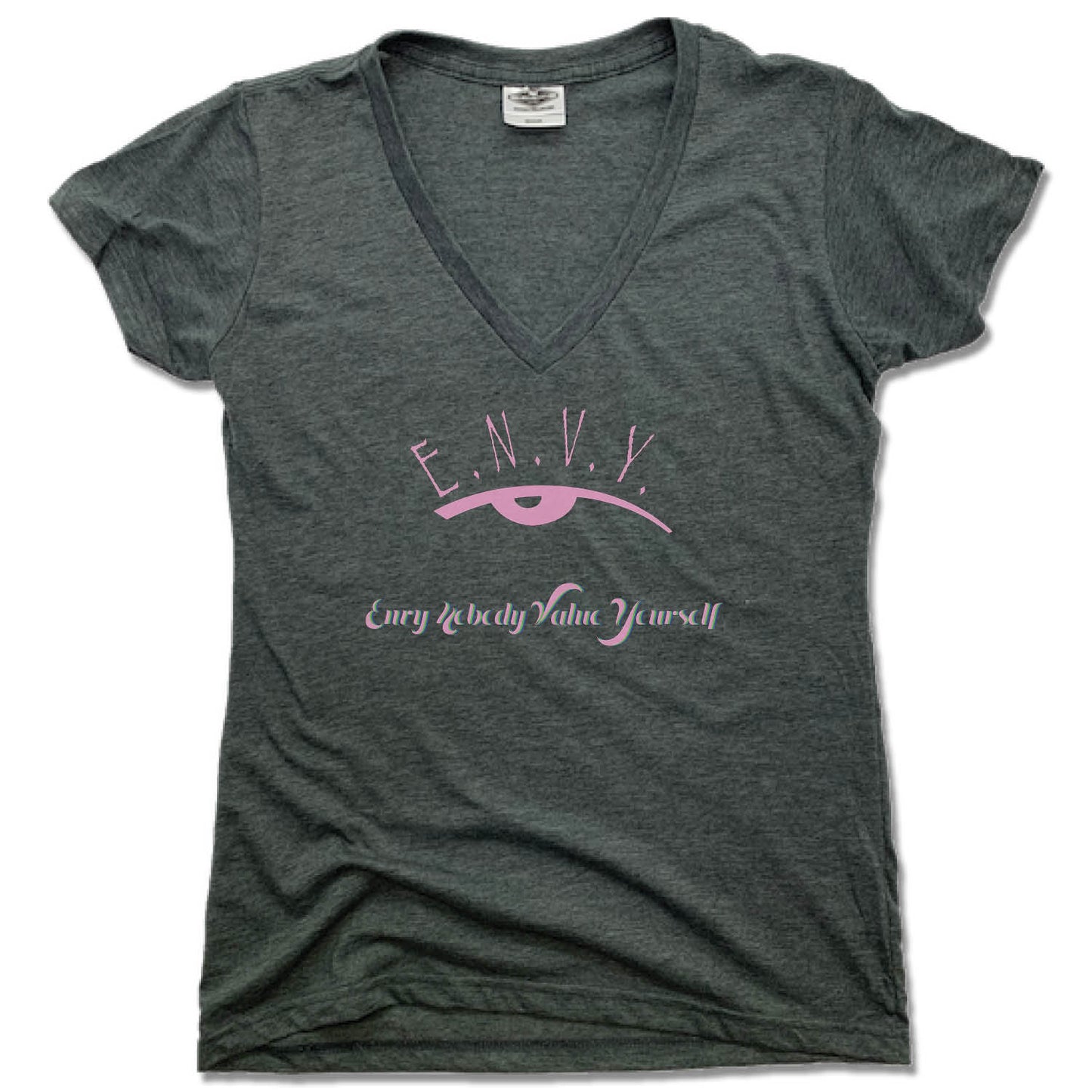 ENVY NOBODY VALUE YOURSELF | LADIES V-NECK | PINK LOGO