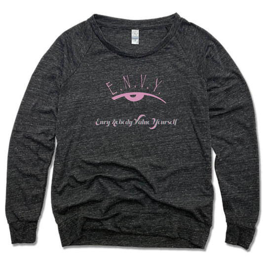 ENVY NOBODY VALUE YOURSELF | LADIES SLOUCHY | PINK LOGO