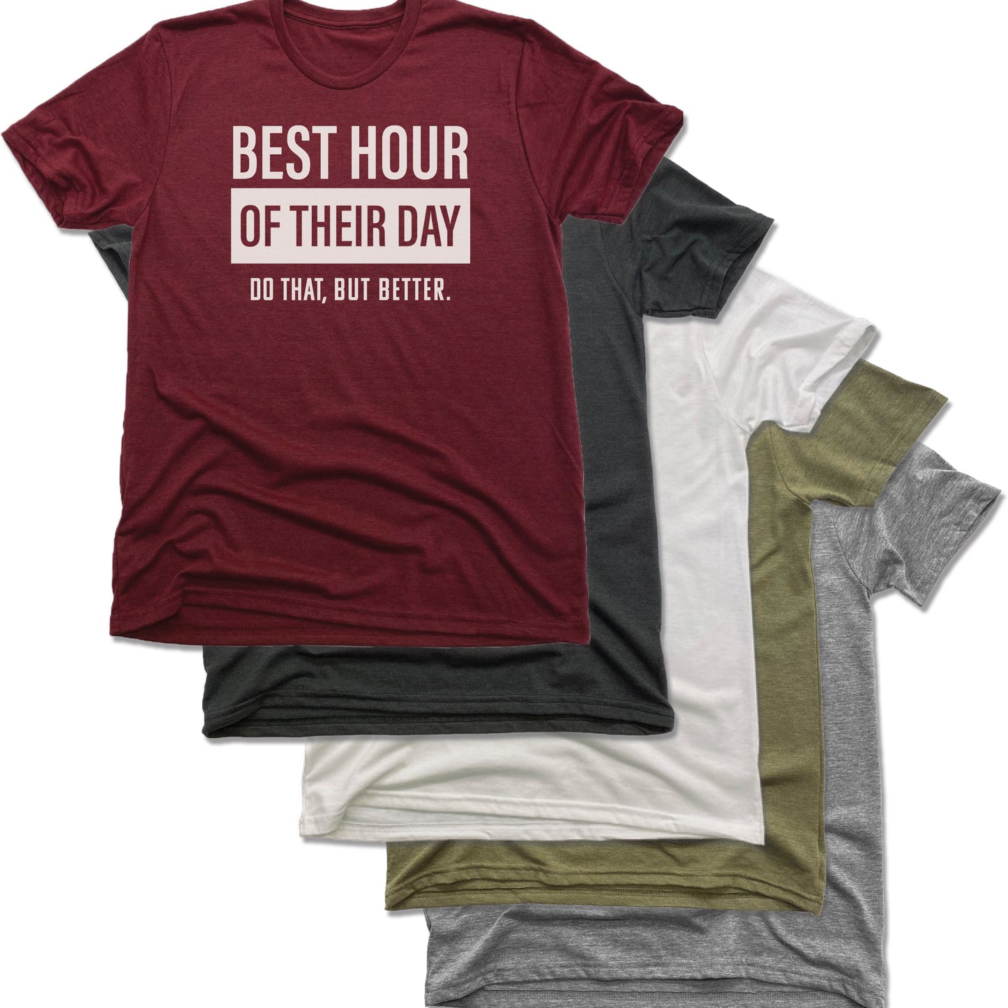 IN FITNESS | UNISEX  Recycled Tri-Blend | BEST HOUR OF THEIR DAY