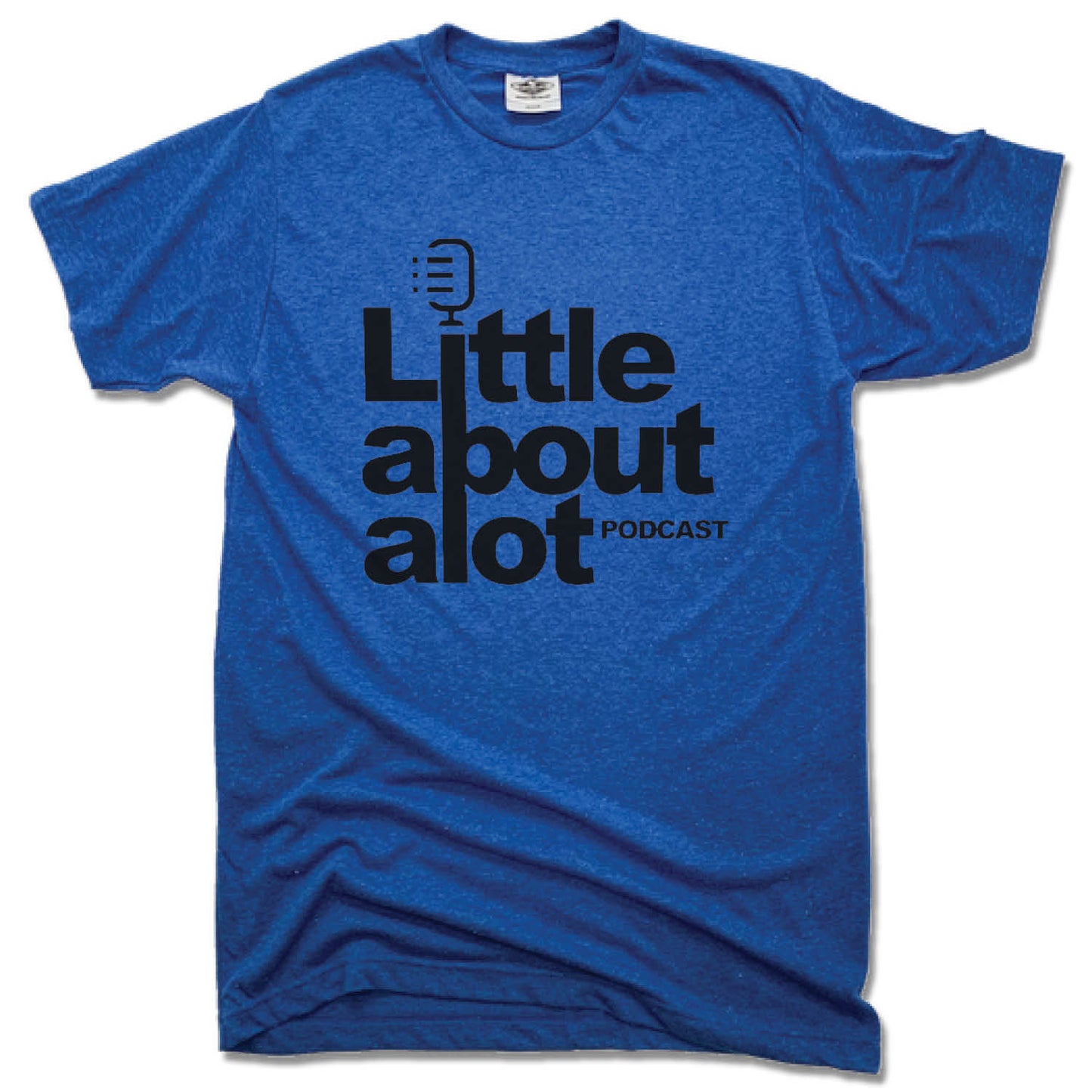 LITTLE ABOUT ALOT PODCAST | UNISEX BLUE TEE | BLACK LOGO