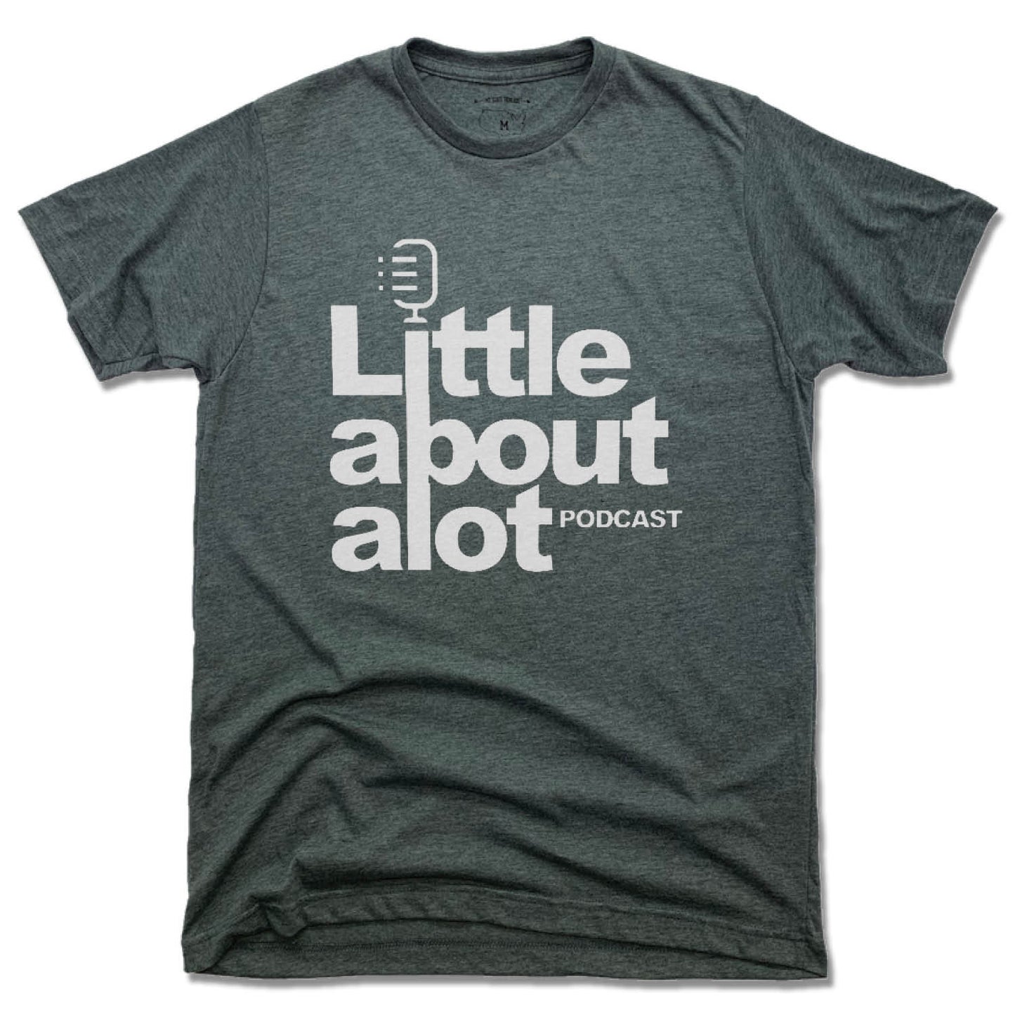 LITTLE ABOUT ALOT PODCAST | UNISEX TEE | WHITE LOGO