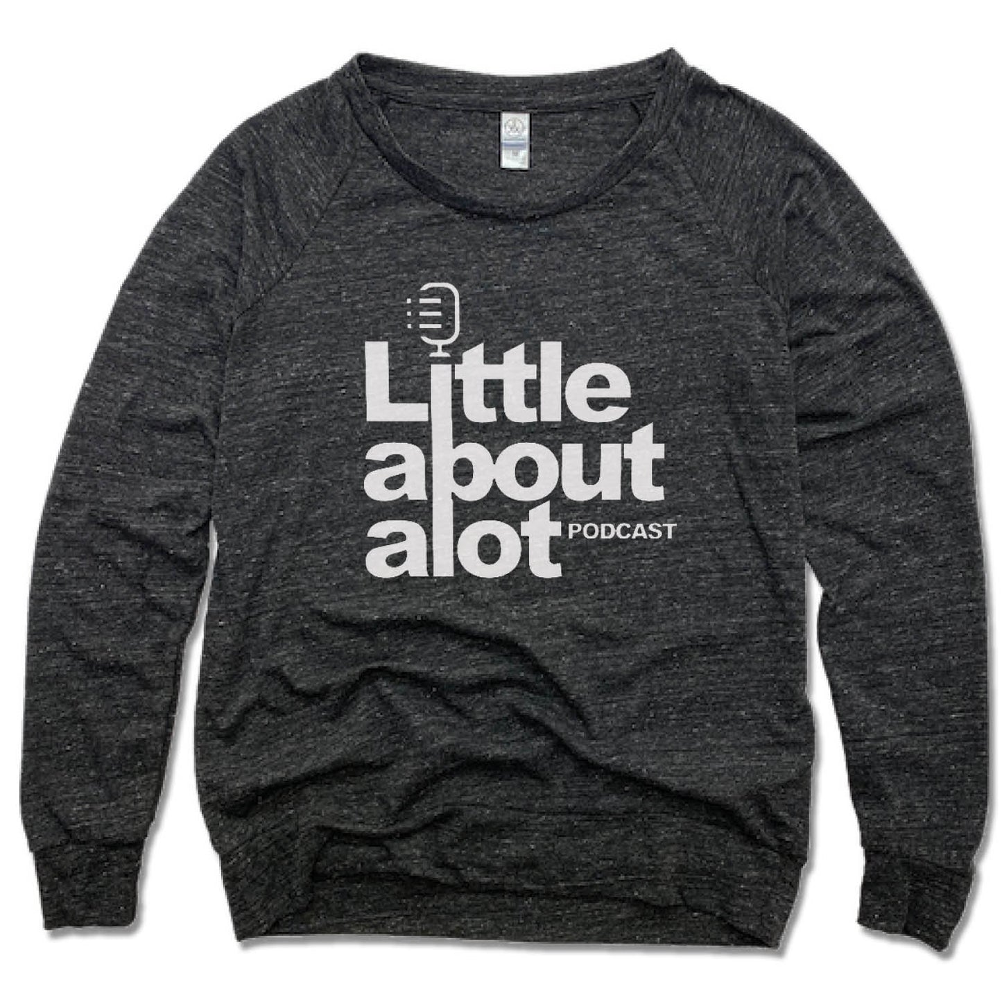 LITTLE ABOUT ALOT PODCAST | LADIES SLOUCHY | WHITE LOGO