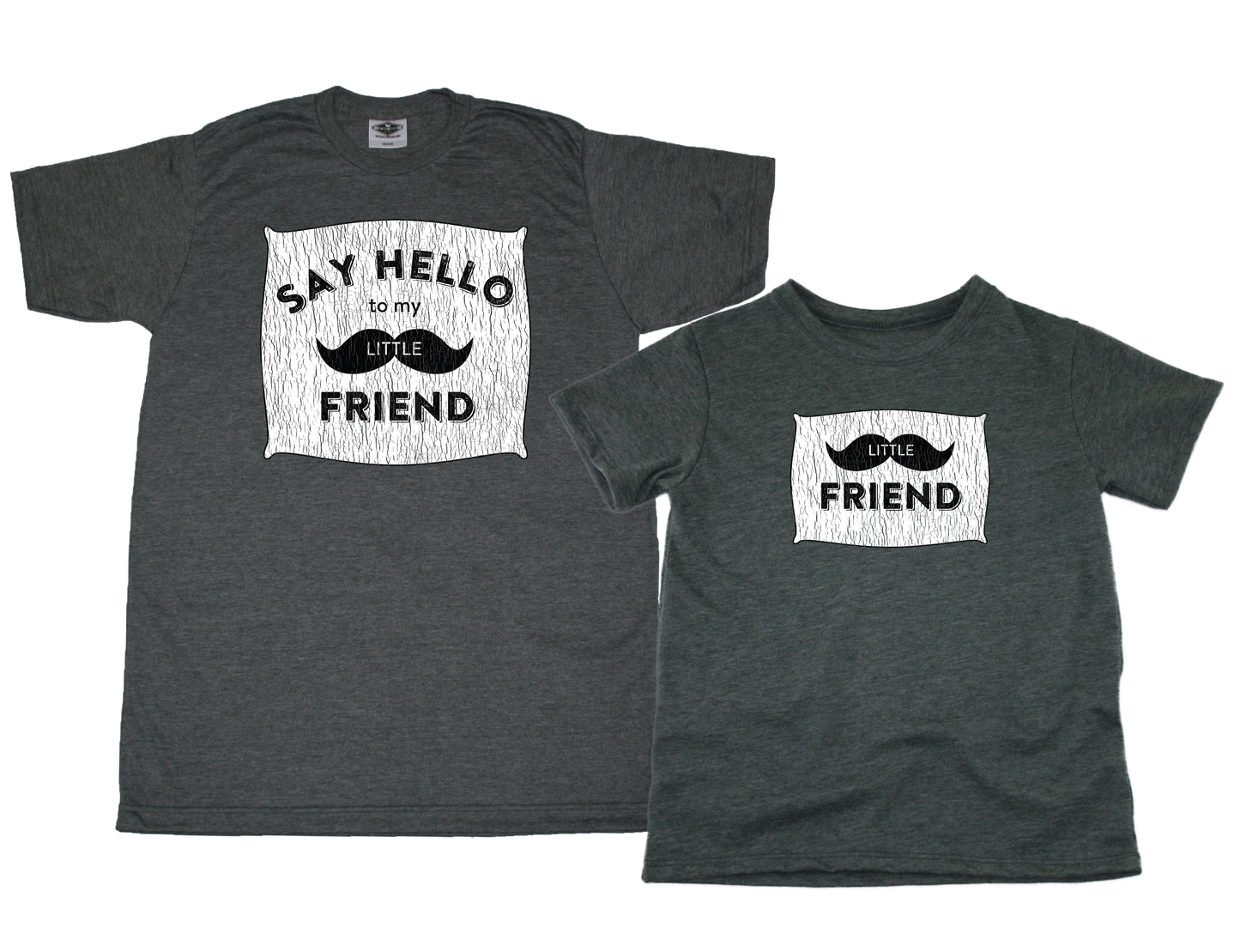 SAY HELLO TO MY LITTLE FRIEND | MATCHING TEE SET (custom size)